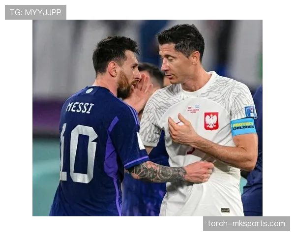 莱万与梅西终结效率及战术角色对比分析